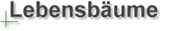 Lebensb&auml;ume