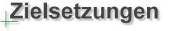Zielsetzungen